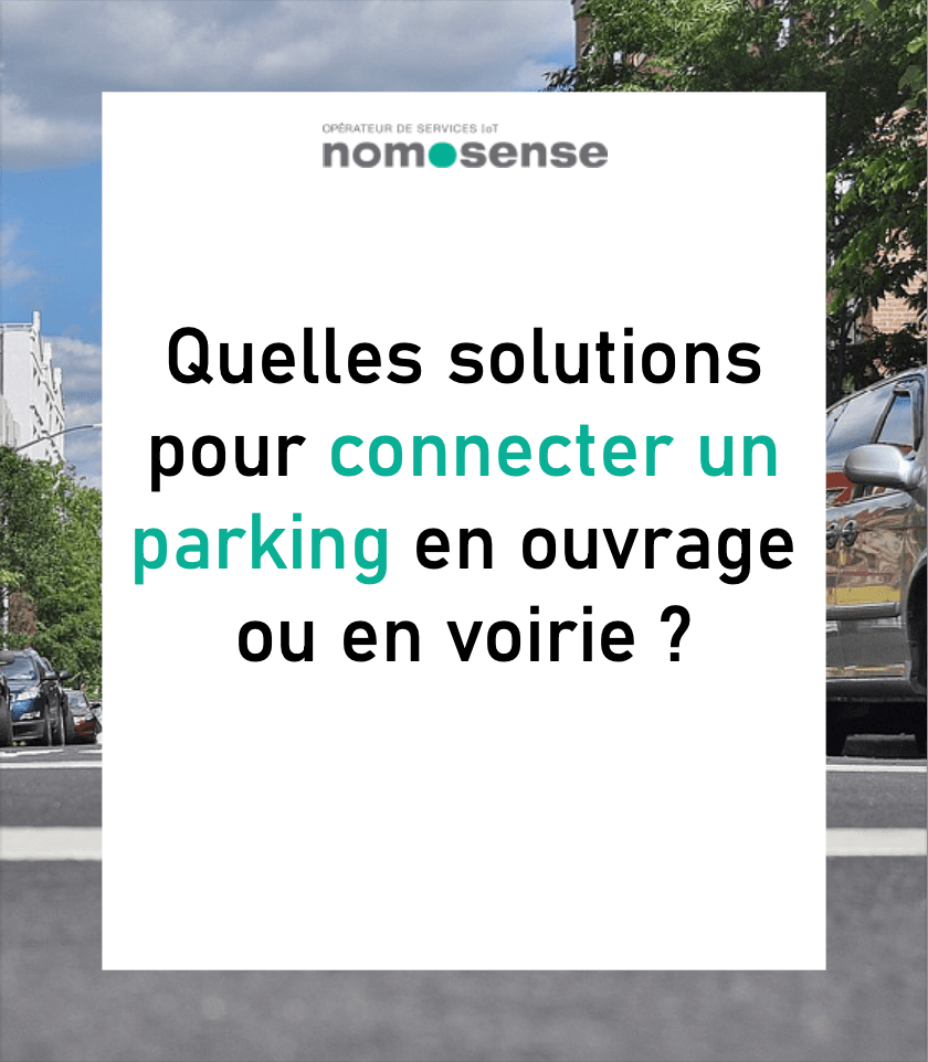 Révolutionner le Stationnement : Comment NomoSense Transforme l'Expérience des Usagers